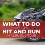 what to do after a hit and run car accident in Albuquerque, NM